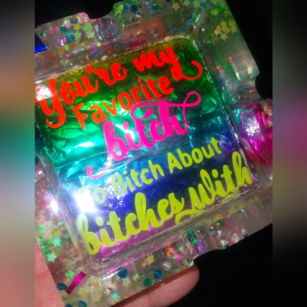 ☆Fav Bitch Ashtray Gift☆